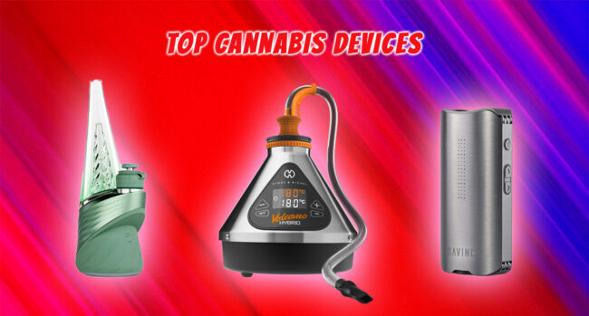 top cannabis devices